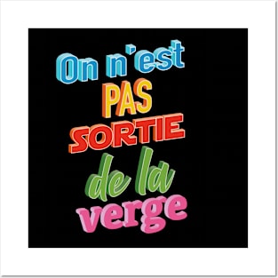 Sortie de la verge Posters and Art